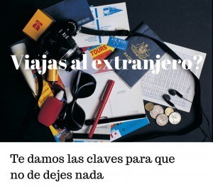 Que hacer antes de viajar al extranjero